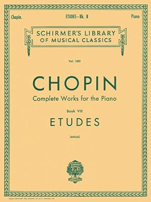 Seller image for Frederic Chopin : Complete Works for the Piano: Etudes Book 8 for sale by GreatBookPrices