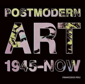 Seller image for Postmodern Art : From the Post-war to Today for sale by GreatBookPricesUK