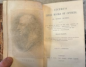 Cicero's Three Books of Offices,or Moral Duties