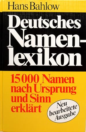 Bild des Verkufers fr Deutsches Namenlexikon. Familien- und Vornamen nach Ursprung und Sinn erklrt. zum Verkauf von Antiquariat Richart Kulbach