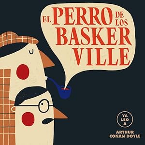 Seller image for El Perro de los Baskerville -Language: spanish for sale by GreatBookPrices