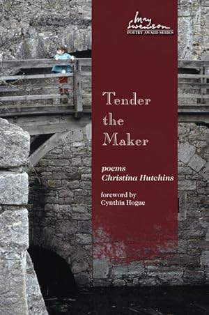 Seller image for Tender the Maker for sale by GreatBookPrices