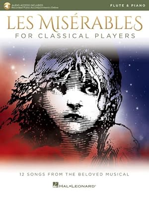 Image du vendeur pour Les Miserables for Classical Players Flute & Piano mis en vente par GreatBookPrices