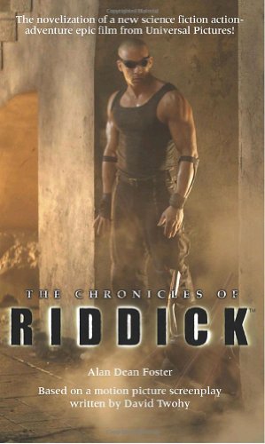 Immagine del venditore per THE CHRONICLES OF RIDDICK Paperback Novel (Alan Dean Foster - U.S.Edition - 2004) venduto da Comics Monster