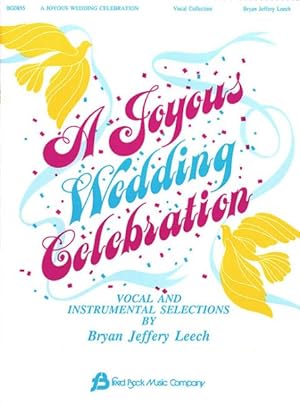 Seller image for Joyous Wedding Celebration Vocal Collection for sale by GreatBookPricesUK