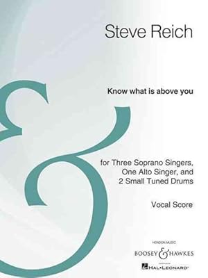 Imagen del vendedor de Know What Is Above You : Four Voices and Percussion Archive Edition a la venta por GreatBookPrices