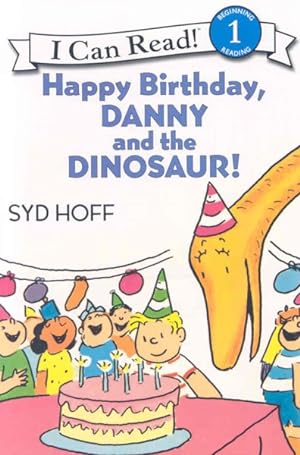 Image du vendeur pour Happy Birthday, Danny and the Dinosaur! mis en vente par GreatBookPrices
