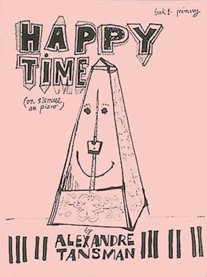 Imagen del vendedor de Happy Time : On S'amuse Au Piano, Primary a la venta por GreatBookPrices