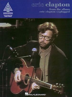 Immagine del venditore per Eric Clapton : From the Album Eric Clapton Unplugged venduto da GreatBookPrices