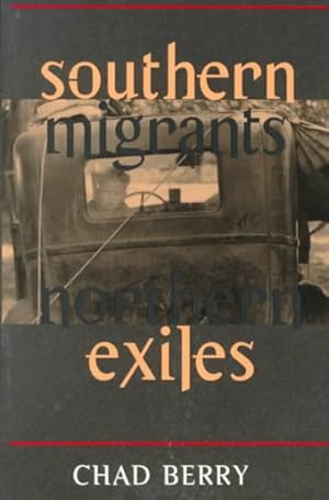 Immagine del venditore per Southern Migrants, Northern Exiles venduto da GreatBookPricesUK