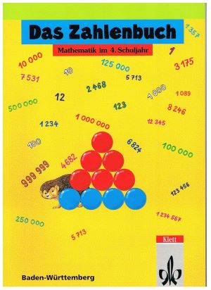 Bild des Verkufers fr Das Zahlenbuch, Ausgabe Baden-Wrttemberg, Mathematik im 4. Schuljahr zum Verkauf von Gabis Bcherlager