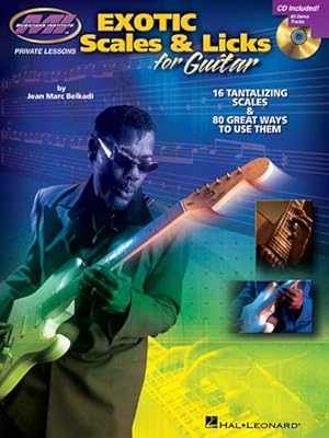 Seller image for Exotic Scales & Licks for Electric Guitar : 16 Tantalizing Scales & 80 Great Ways to Use Them for sale by GreatBookPrices