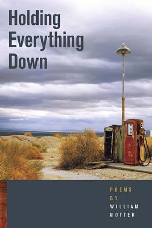 Seller image for Holding Everything Down for sale by GreatBookPrices