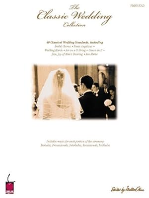 Image du vendeur pour Classic Wedding Collection : Piano Solo mis en vente par GreatBookPrices