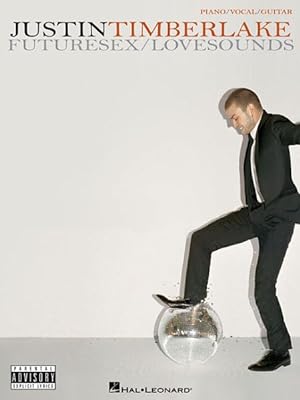 Seller image for Justin Timberlake : Futuresex/Lovesounds for sale by GreatBookPrices