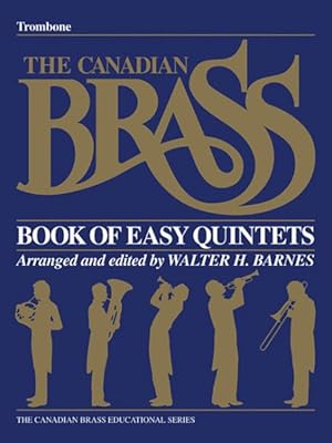 Seller image for Canadian Brass Book of Easy Quintets : With Discussion and Techniques for sale by GreatBookPrices