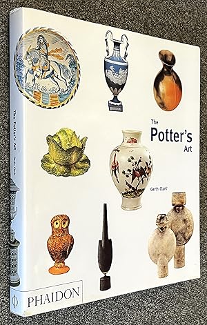 Seller image for The Potter's Art; A Complete History of Pottery in Britain for sale by DogStar Books