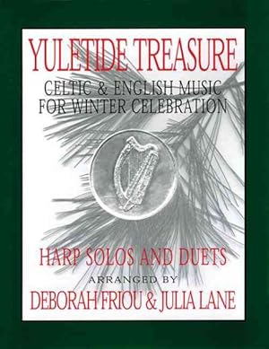 Imagen del vendedor de Yuletide Treasure : Celtic And English Music for Winter Celebration a la venta por GreatBookPrices