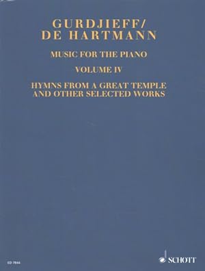 Seller image for Music for the Piano / Oeuvres pour piano : Hymns from a Great Temple and Other Selected Works / Hymnes d'un grand temple et autres oeuvres choisies: Definitive Edition for sale by GreatBookPrices