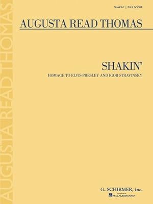 Imagen del vendedor de Shakin' : Homage to Elvis Presley And Igor Stravinsky a la venta por GreatBookPrices
