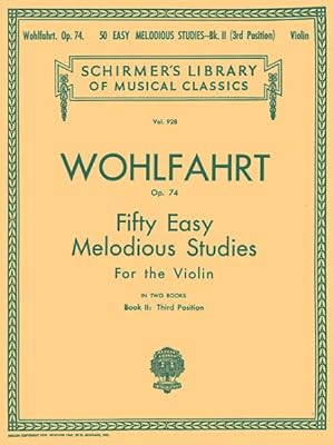 Seller image for 50 Easy Melodious Studies, Op. 74 - Book 2 : Third Position for sale by GreatBookPrices