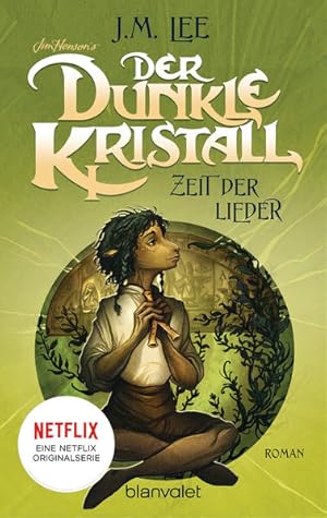 Bild des Verkufers fr Der dunkle Kristall - Zeit der Lieder: Roman (The Dark Crystal, Band 2) Roman zum Verkauf von Berliner Bchertisch eG