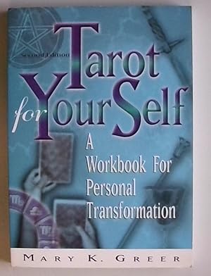 Seller image for Tarot for Your Self: A Workbook for Personal Transformation: A Workbook for Personal Transformation Second Edition for sale by Berliner Bchertisch eG