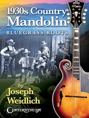 Seller image for 1930s Country Mandolin : Bluegrass Roots for sale by GreatBookPrices