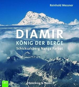 Diamir - König der Berge Schicksalsberg Nanga Parbat