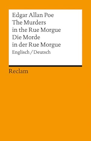 Seller image for The Murders in the Rue Morgue / Die Morde in der Rue Morgue: Engl. / Dt. for sale by Bcherbazaar