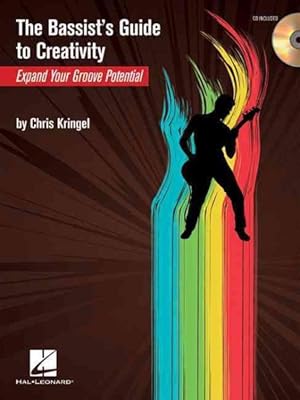 Immagine del venditore per Bassist's Guide to Creativity : Expand Your Groove Potential venduto da GreatBookPrices