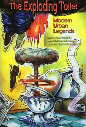 Bild des Verkufers fr Exploding Toilet : Modern Urban Legends zum Verkauf von GreatBookPrices