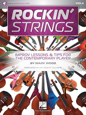 Imagen del vendedor de Rockin' Strings Viola : Improv Lessons & Tips for the Contemporary Player a la venta por GreatBookPrices