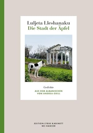 Die Stadt der Äpfel: Gedichte. Edition Lyrik Kabinett Gedichte. Edition Lyrik Kabinett