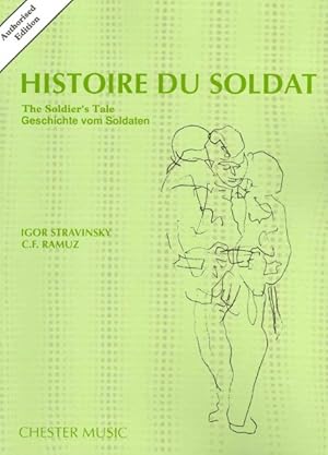 Seller image for Histoire Du Soldat the Soldier's Tale : Authorized Edition for sale by GreatBookPricesUK