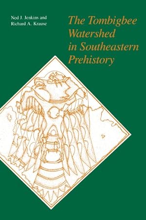 Immagine del venditore per Tombigbee Watershed in Southeastern Prehistory venduto da GreatBookPricesUK