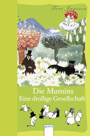 Bild des Verkufers fr Die Mumins - Eine drollige Gesellschaft Tove Jansson. Aus dem Schwed. von Birgitta Kicherer. Mit Bildern von Tove Jansson zum Verkauf von Berliner Bchertisch eG