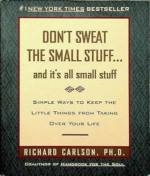 Seller image for Don't Sweat the Small Stuff. and It's All Small Stuff for sale by Adventures Underground