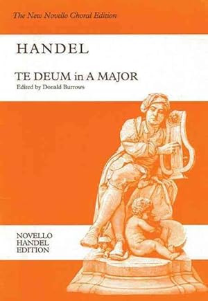 Seller image for Te Deum in A Major (HWV 282) : For ATB Soloists, SATB Chorus and Orchestra: Vocal Score for sale by GreatBookPrices