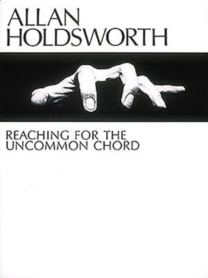 Immagine del venditore per Allan Holdsworth : Reaching for the Uncommon Chord/Pbn 110 venduto da GreatBookPricesUK
