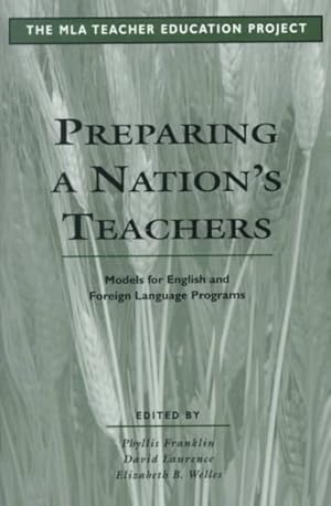 Seller image for Preparing a Nation's Teachers : Models for English and Foreign Language Programs for sale by GreatBookPrices