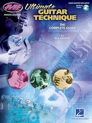 Seller image for Ultimate Guitar Technique : The Complete Guide for sale by GreatBookPrices