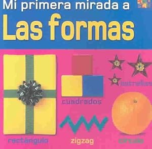 Seller image for Mi Primera Mirada a Las Formas -Language: Spanish for sale by GreatBookPrices