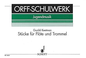 Imagen del vendedor de Orff-Schulwerk Jugendmusik : Stucke fur Flote und Trommel -Language: German a la venta por GreatBookPrices