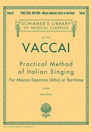 Imagen del vendedor de Practical Method of Italian Singing : New Edition a la venta por GreatBookPricesUK