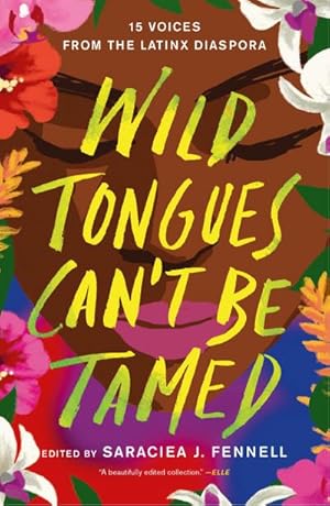 Seller image for Wild Tongues Can't Be Tamed : 15 Voices from the Latinx Diaspora for sale by Smartbuy
