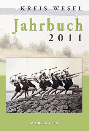 Immagine del venditore per Jahrbuch Kreis Wesel 2011: Hrsg.: Landrat des Kreises Wesel venduto da Buchhandlung Loken-Books