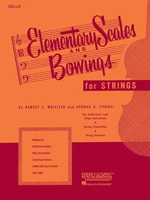 Imagen del vendedor de Elementary Scales and Bowings - Cello : First Position a la venta por GreatBookPrices