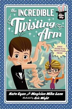 Image du vendeur pour Incredible Twisting Arm mis en vente par GreatBookPrices