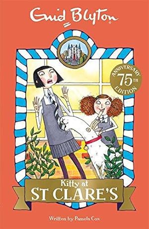 Bild des Verkufers fr 06: Kitty at St Clare's (St Clare's): Book 6 zum Verkauf von WeBuyBooks 2